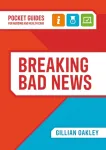 Breaking Bad News