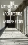 Materiality of Architecture