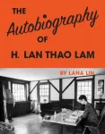 Autobiography of H. Lan Thao Lam