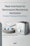 Mask Interfaces for Noninvasive Mechanical Ventilation