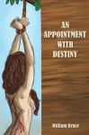 Appointment with Destiny
