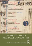Introduction to Medieval Europe 300&ndash;1500