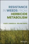 Herbicide Metabolism and Weed Resistance