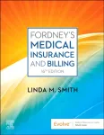 Fordney's Medical Insurance and Billing