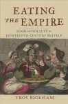 Eating the Empire