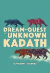 Dream-Quest of Unknown Kadath