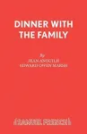 Dinner with the Family