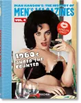 Dian Hanson&rsquo;s: The History of Men&rsquo;s Magazines. Vol. 4: 1960s Under the Counter