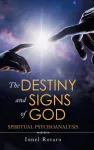 The Destiny and Signs of God