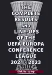 The Complete Results & Line-ups of the UEFA Europa Conference League 2021-2023