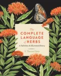 The Complete Language of Herbs