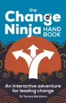 The Change Ninja Handbook