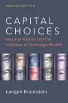 Capital Choices