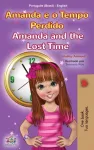 Amanda and the Lost Time (Portuguese English Bilingual Children's Book -Brazilian)