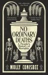 No Ordinary Deaths