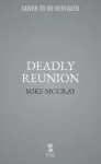 Deadly Reunion