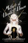 Mother of Death and Dawn