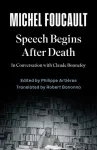 Speech Begins After Death