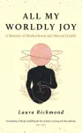 All My Worldly Joy