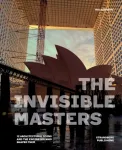 The Invisible Masters
