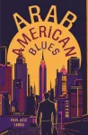 Arab American Blues