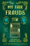 My Fair Frauds