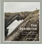 Perimeter, A Photographic Journey around the Coast of Britain