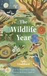 Wildlife Year, How to Reconnect with Nature Through the Seasons