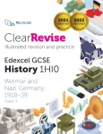 ClearRevise Edexcel GCSE History 1HI0, Weimar and Nazi Germany 1918-39