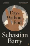 Days Without End, AN IRISH TIMES BEST IRISH BOOK OF THE 21ST CENTURY