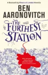 Furthest Station, A Rivers of London Novella