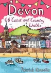 Devon, 40 Coast and Country Walks