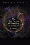 True Creator of Everything
