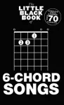Little Black Book Of 6-Chord Songs