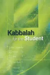 Kabbalah for the Student