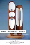 Before and After Gender &ndash; Sexual Mythologies of Everyday Life