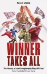 Winner Takes All