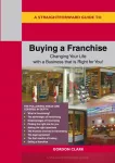Straightforward Guide to Buying a Franchise