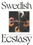Swedish Ecstasy