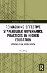 Reimagining Effective Stakeholder Governance Practices in Higher Education