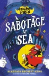 Montgomery Bonbon: Sabotage at Sea