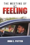 Meeting of the Feeling