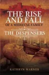 Rise and Fall of a Medieval Family
