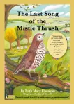 Last Song of the Mistle Thrush - A timeless and beautifully illustrated children&rsquo;s poem that lingers in the heart