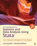 Introduction to Statistics and Data Analysis Using Stata&reg;