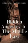 Hidden Ancestry In The Middle East