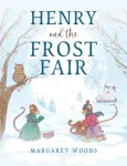 Henry and the Frost Fair