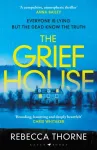 The Grief House