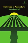 The Future of Agriculture