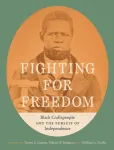 Fighting for Freedom